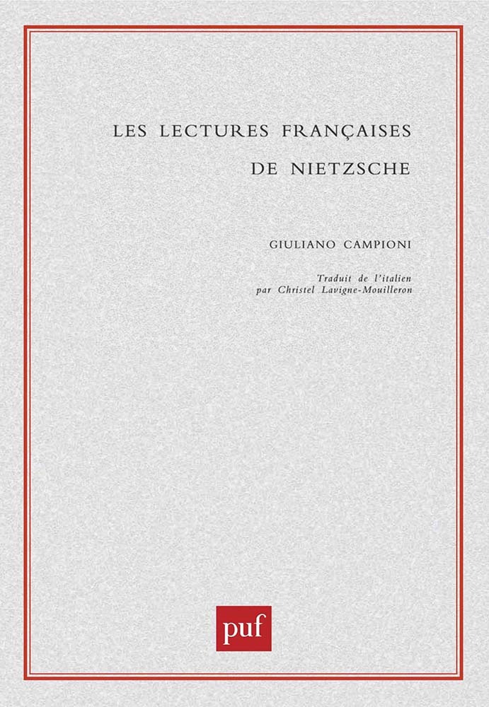 Les lectures françaises de Nietzsche