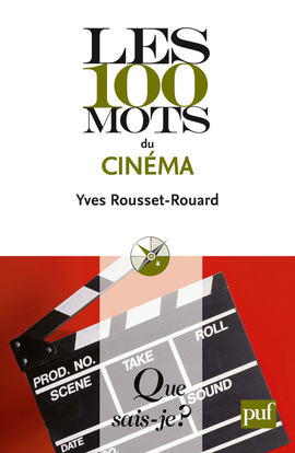 LES 100 MOTS DU CINEMA QSJ 3945