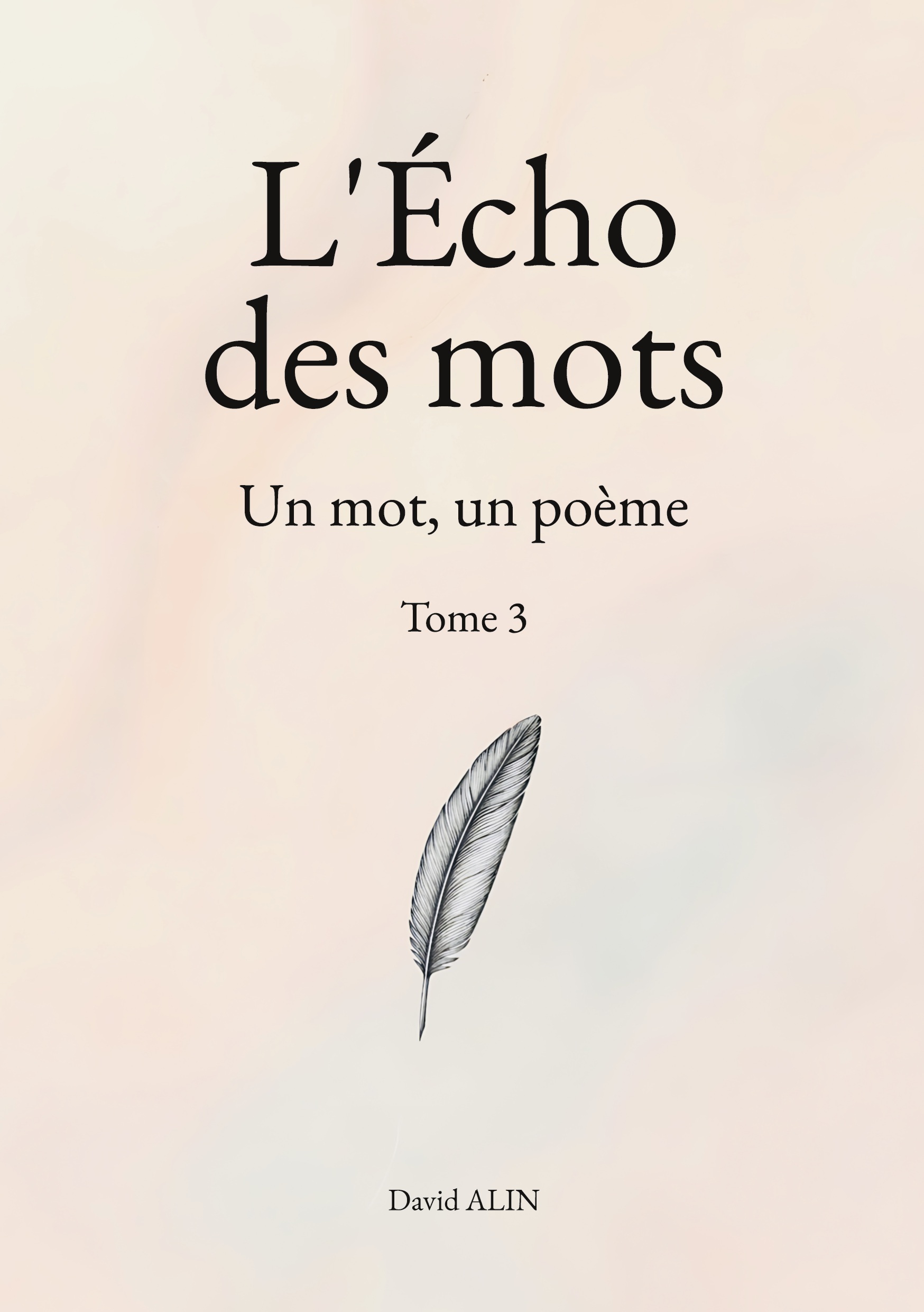 L'Écho des mots - Tome 3