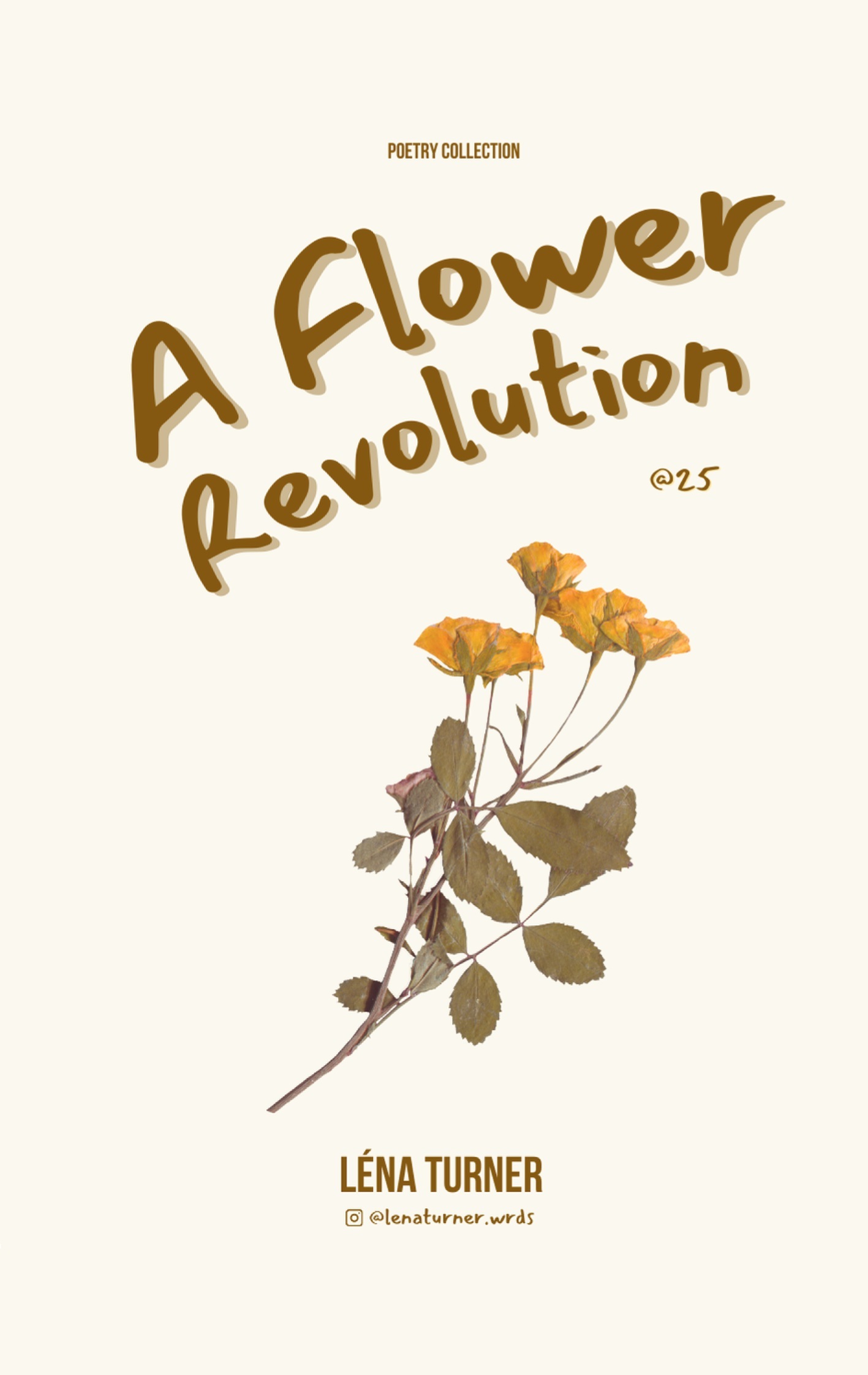 A Flower Revolution