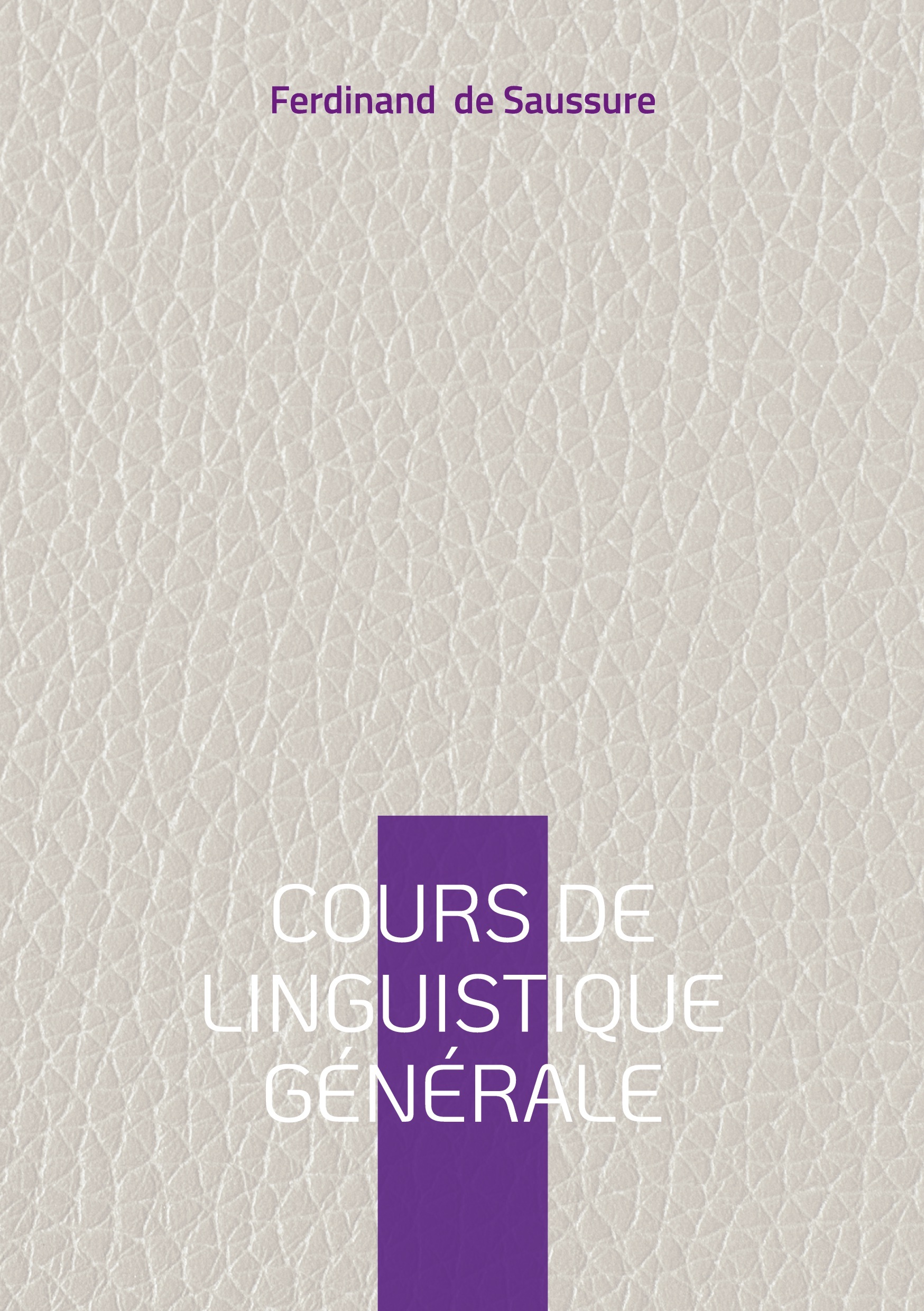 Cours de linguistique générale
