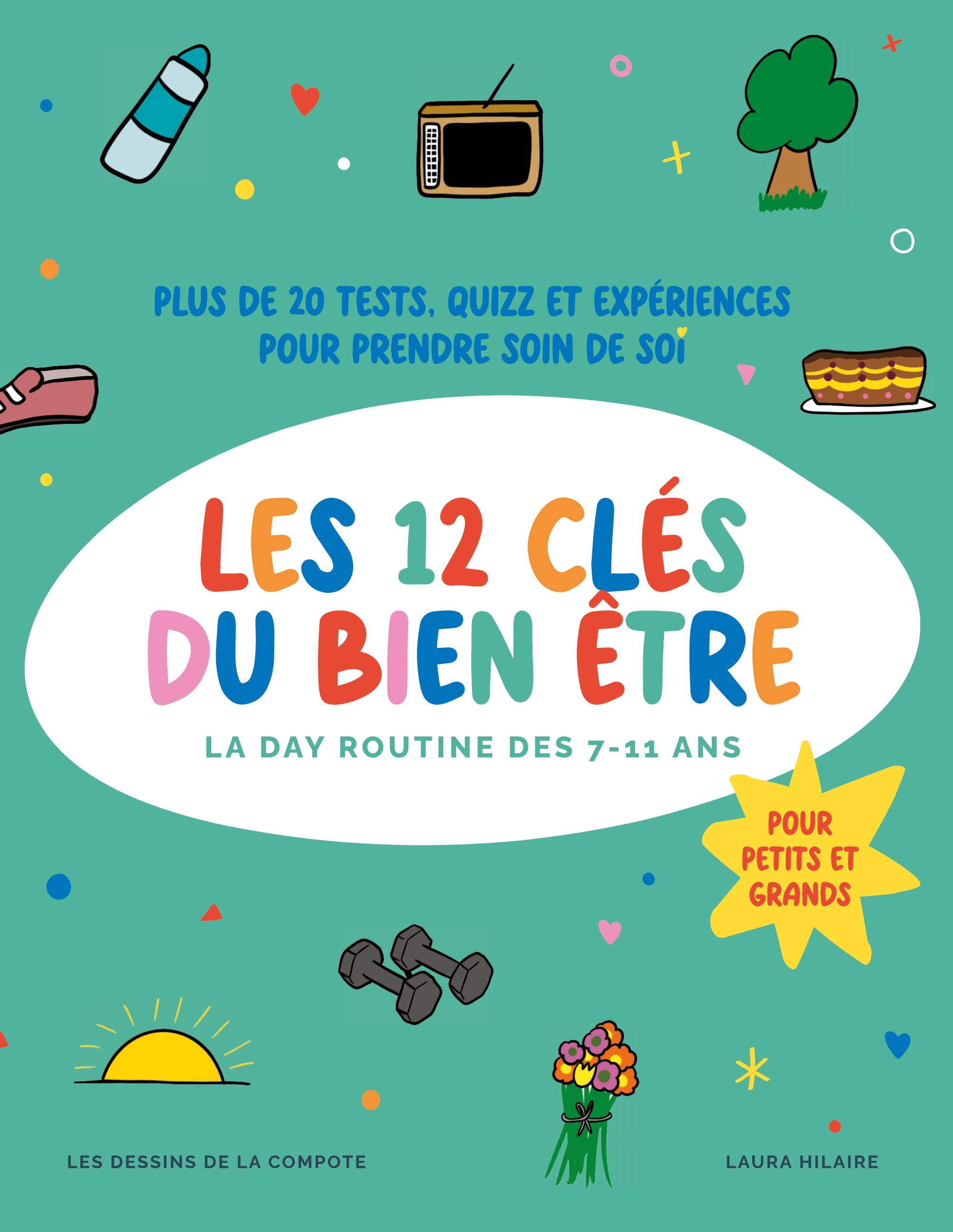 Les douze clés du bien-être