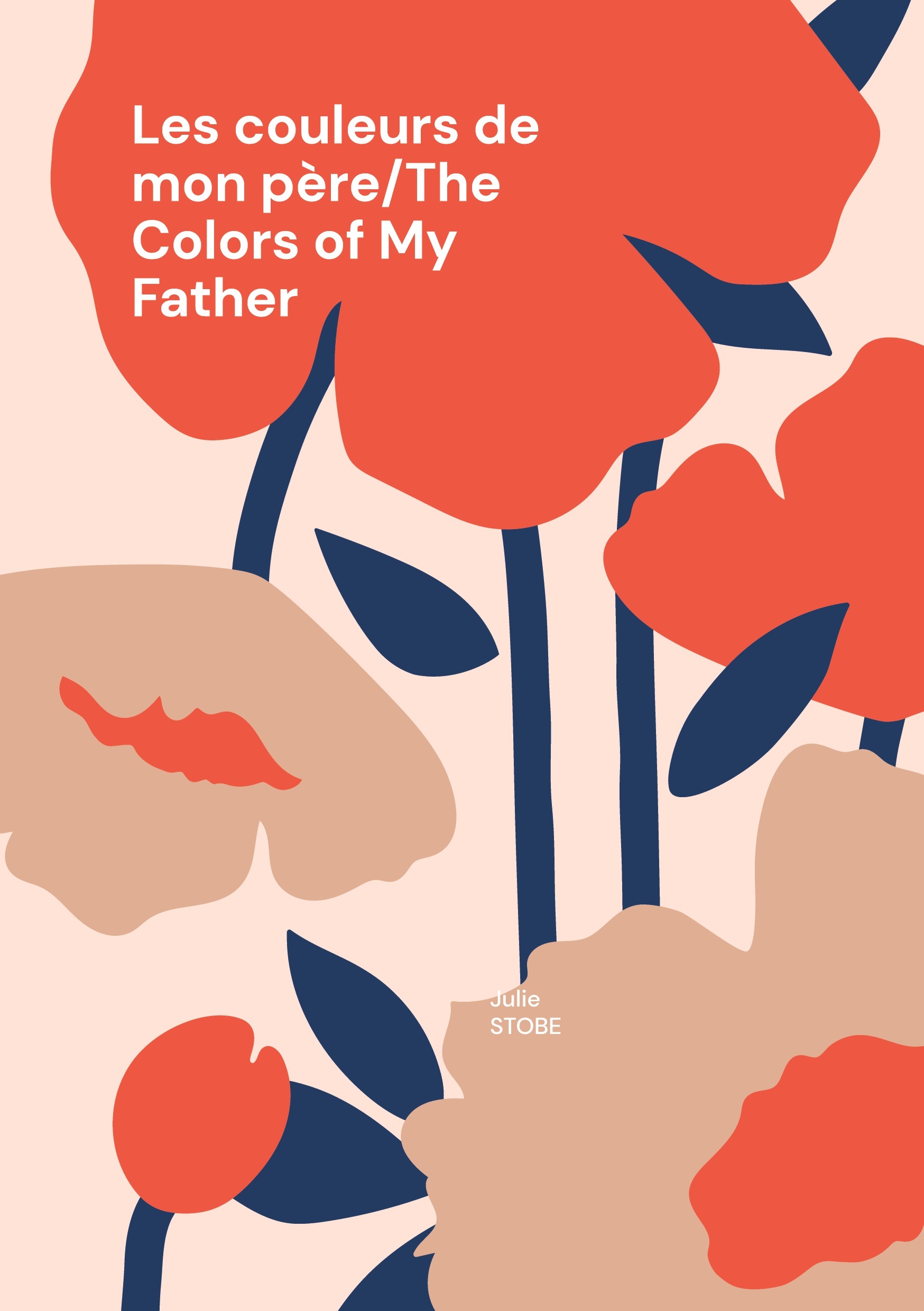 Les couleurs de mon père/The Colors of My Father