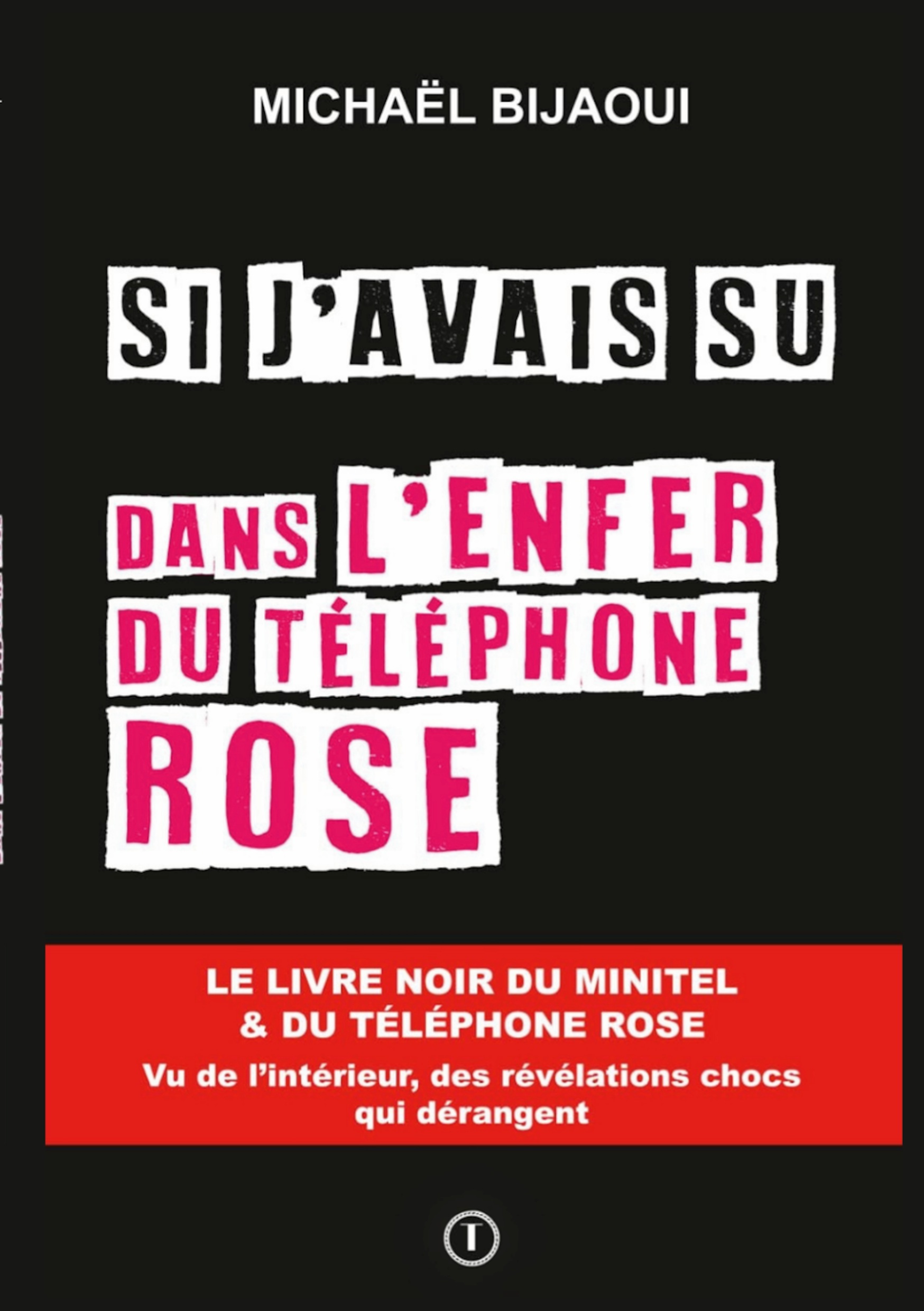 Si j'avais su dans l'enfer du téléphone rose