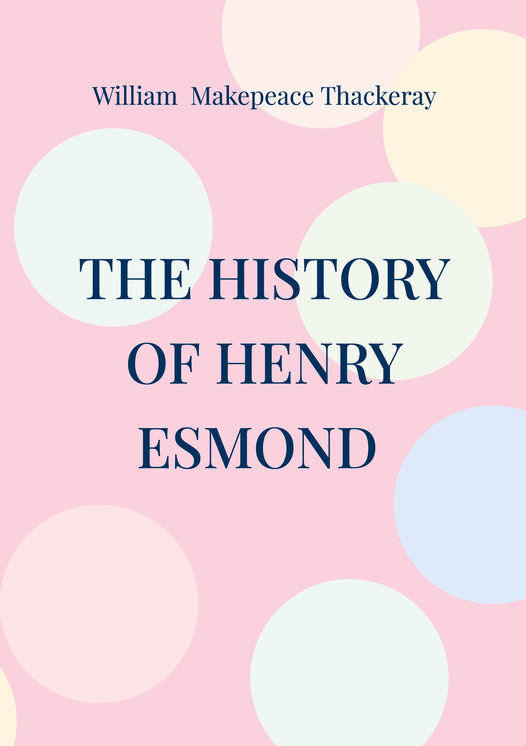 The History of Henry Esmond