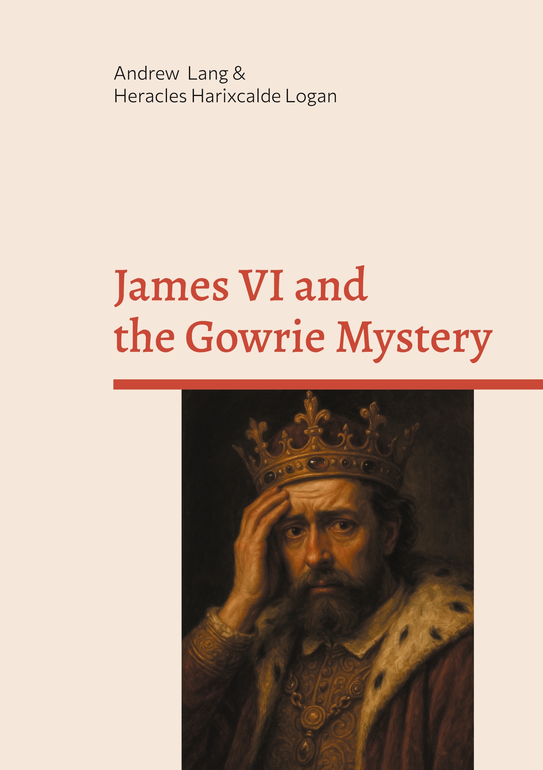 James VI and the Gowrie Mystery