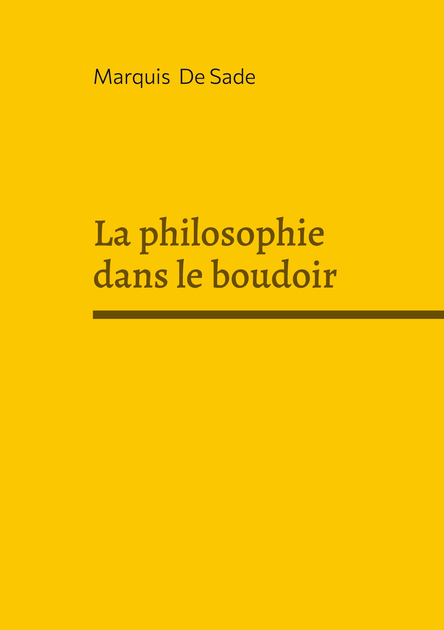 La philosophie dans le boudoir