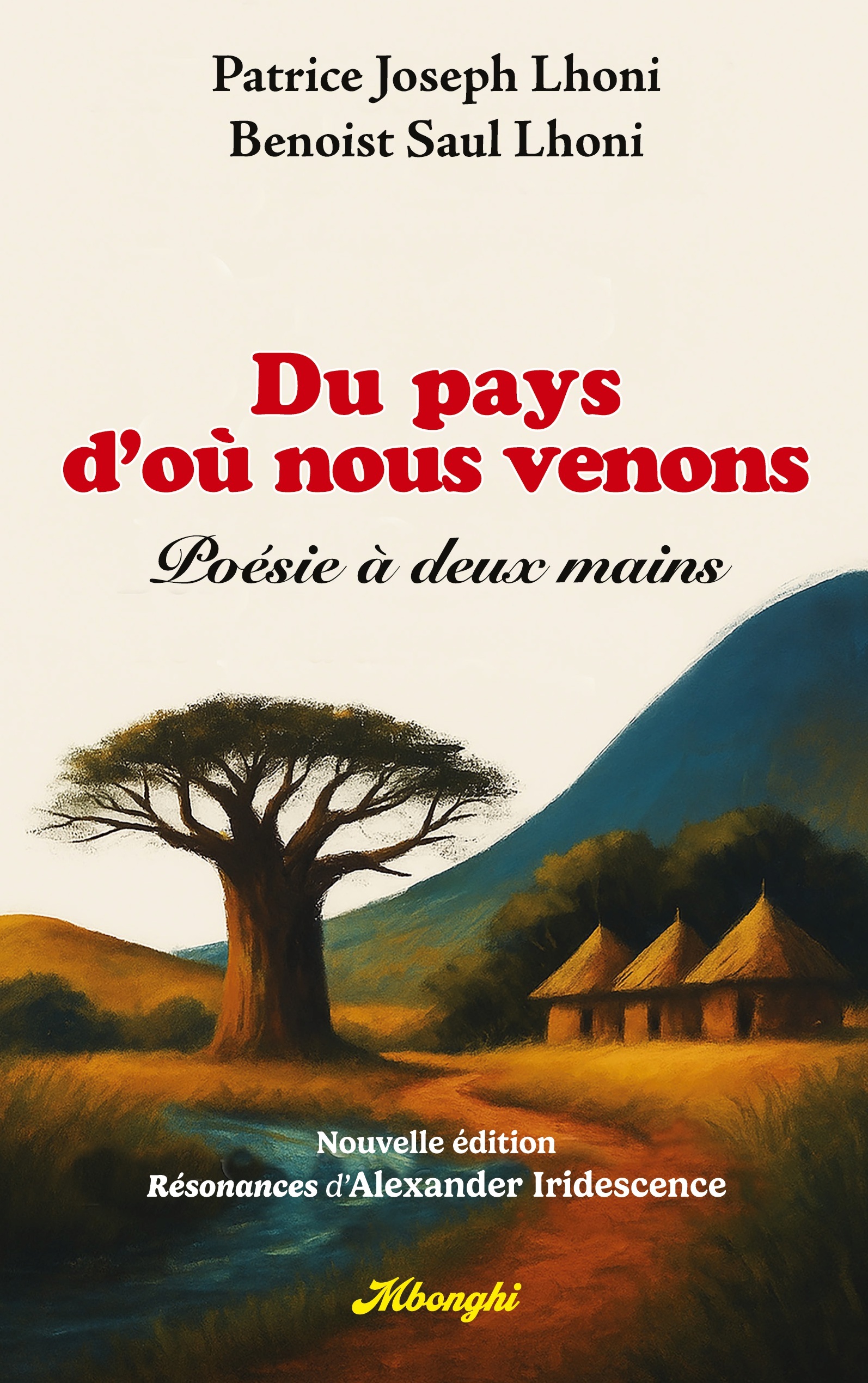 Du Pays d'où nous venons