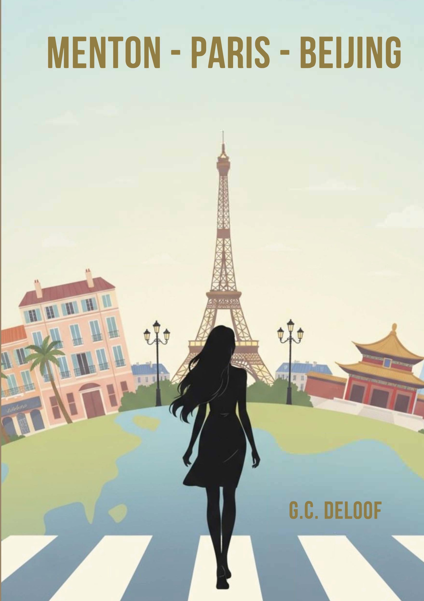 Menton - Paris - Beijing