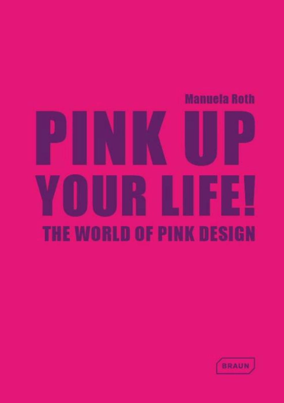Pink up your life !