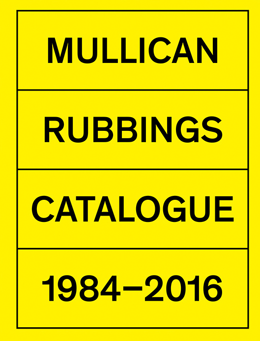Rubbings - Catalogue - 1984-2015