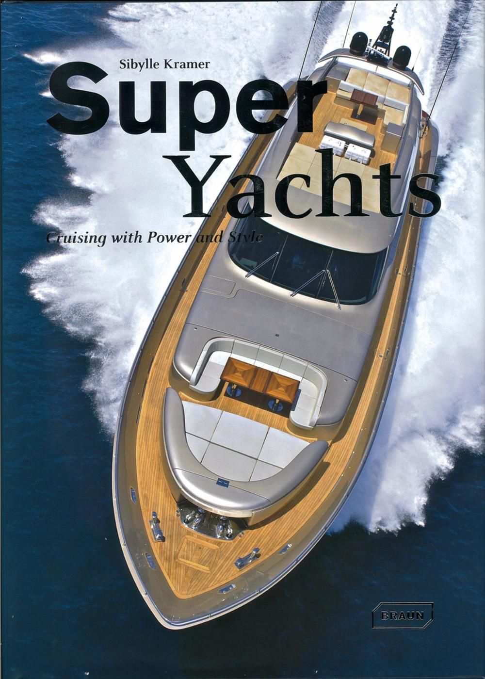 Super yachts