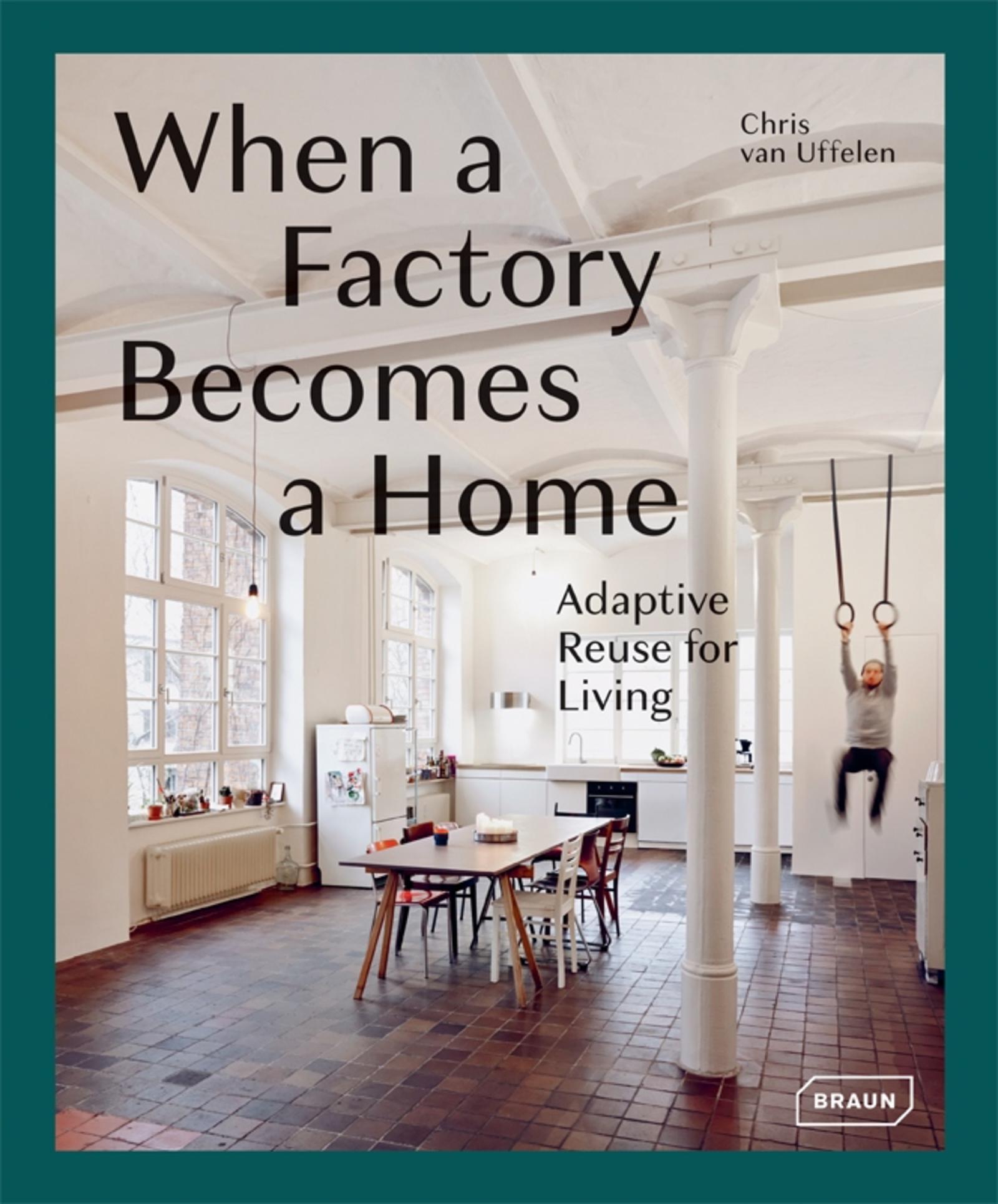 When a factory becomes a home