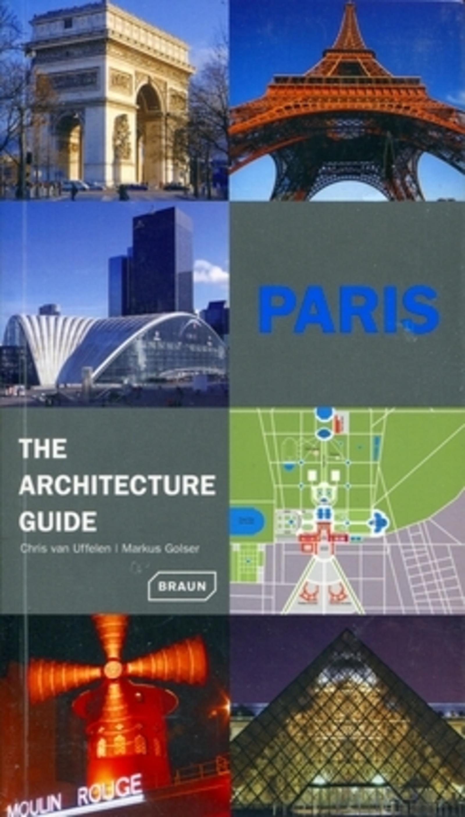 Paris, the architecture guide