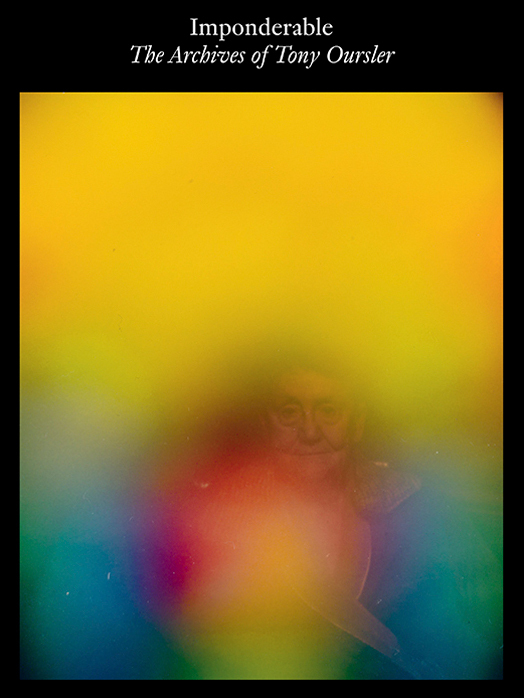 Imponderable - The Archives of Tony Oursler