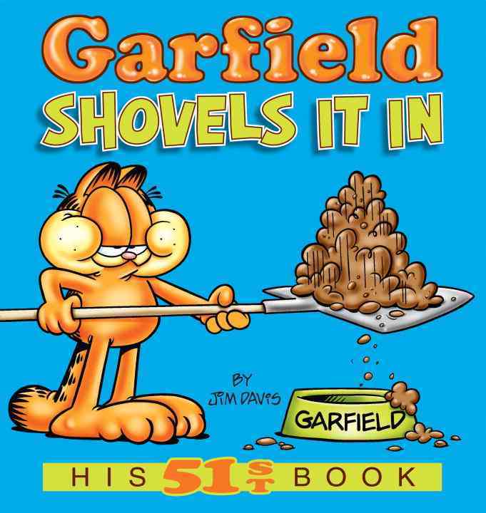 Garfield Shovels It in