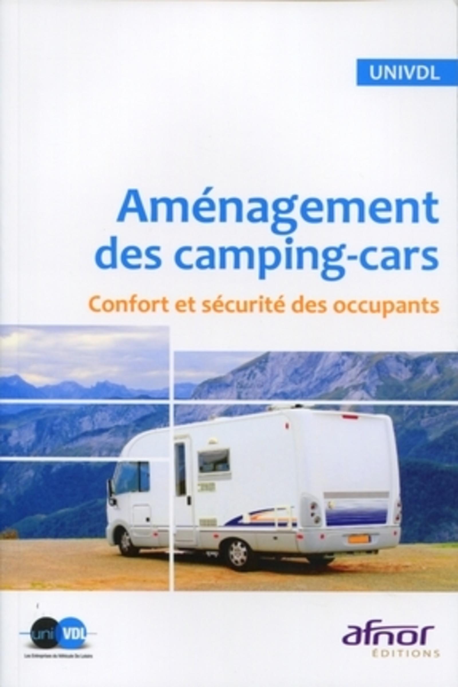 AMENAGEMENT DES CAMPING-CARS. CONFORT ET SECURITE DES OCCUP ANTS