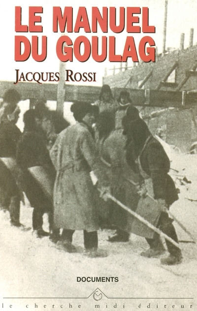 Le manuel du goulag dictionnaire historique
