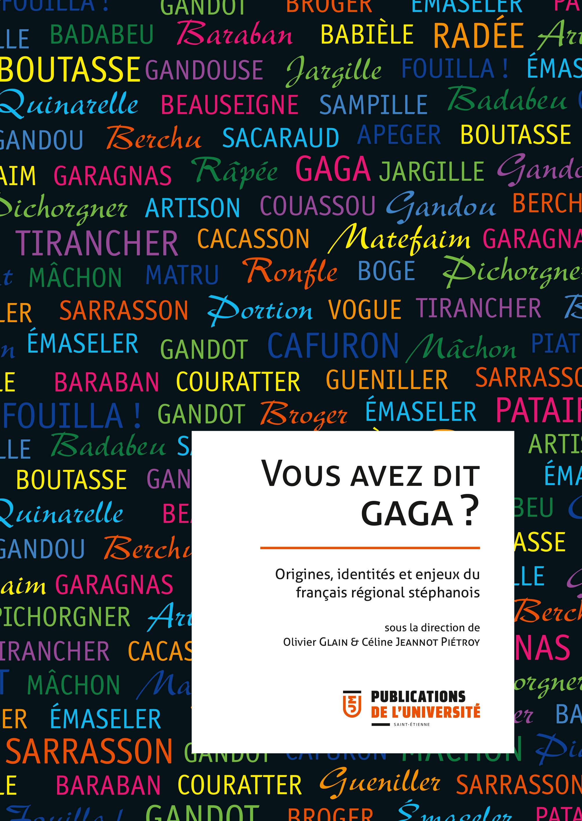 Vous avez dit gaga ?