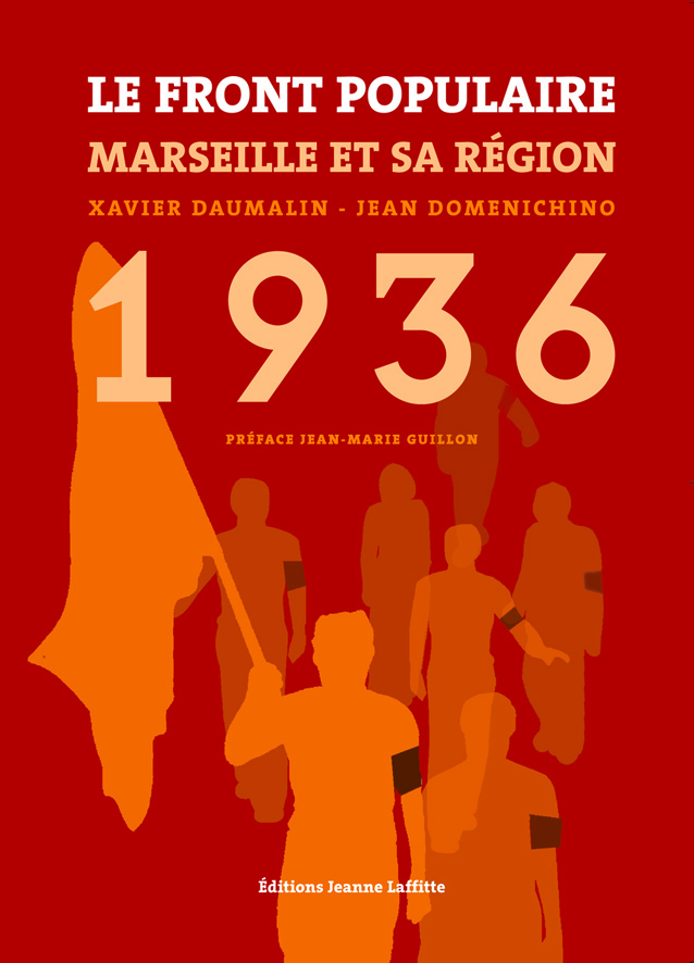 Le Front populaire en entreprise - Marseille et sa région, 1934-1938
