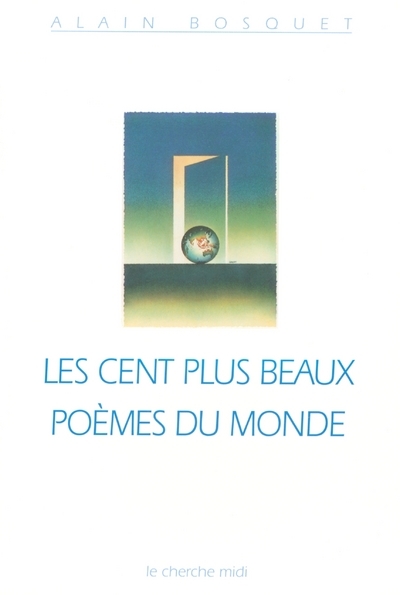 Les cent plus beaux poèmes du monde anthologie