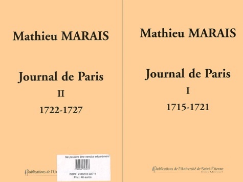 JOURNAL DE PARIS MATHIEU MARAIS TOME 1 ET TOME 2