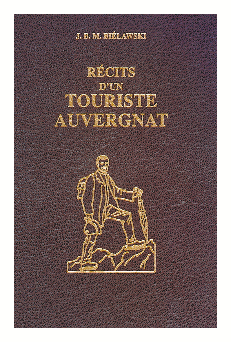 RECITS D'UN TOURISTE AUVERGNAT