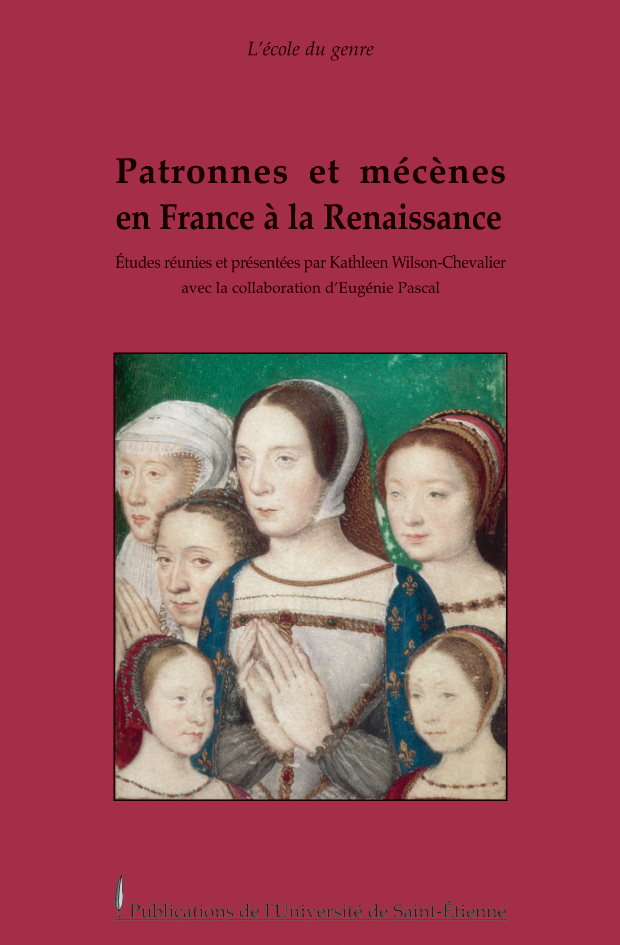 Patronnes et mécènes en France à la Renaissance
