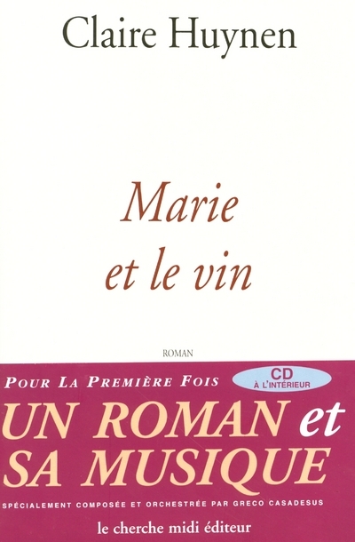 Marie et le vin + CD gratuit