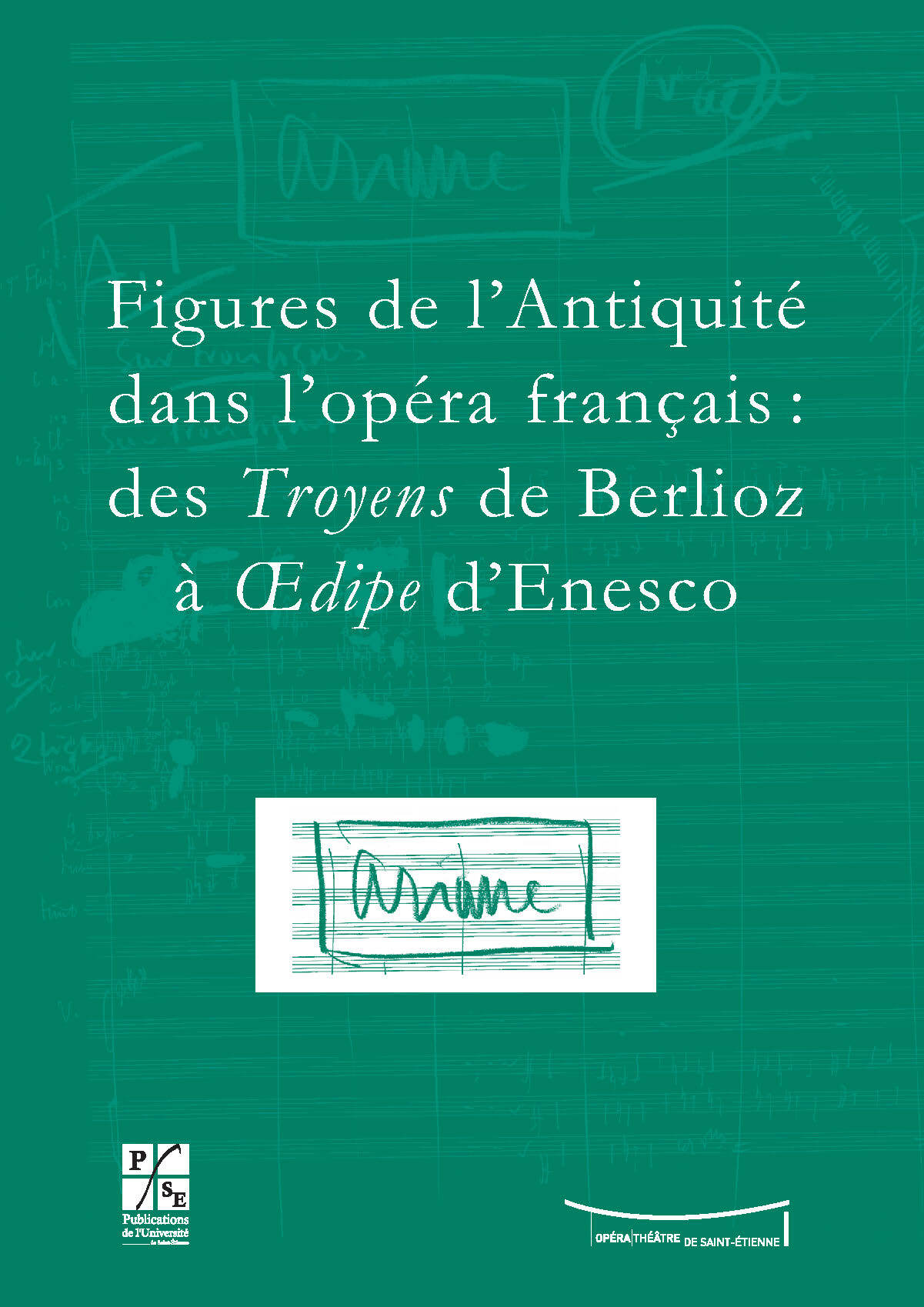 Figure de l'antiquité dans l'opéra français
