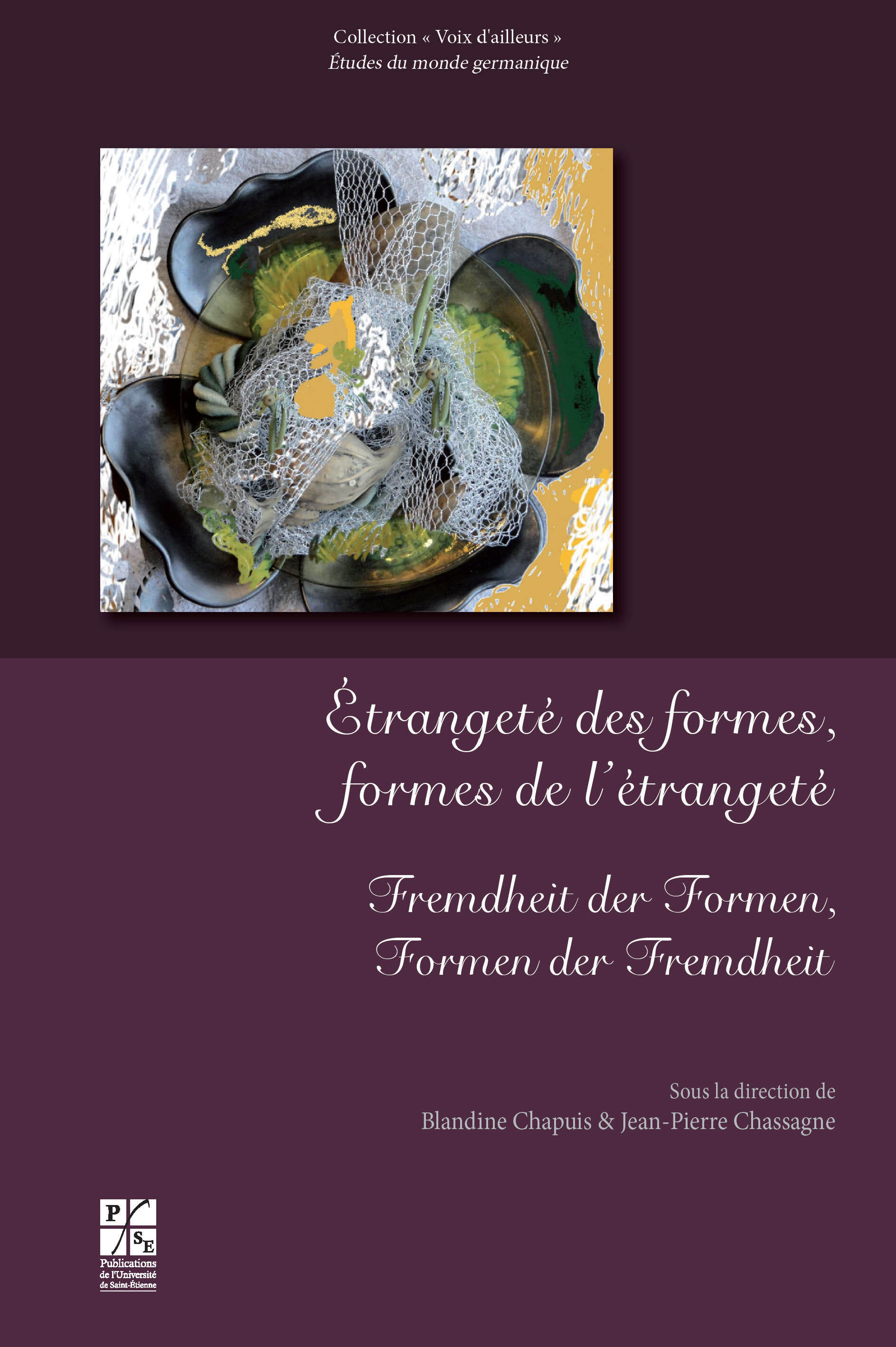 Étrangeté des formes, formes de l'étrangeté