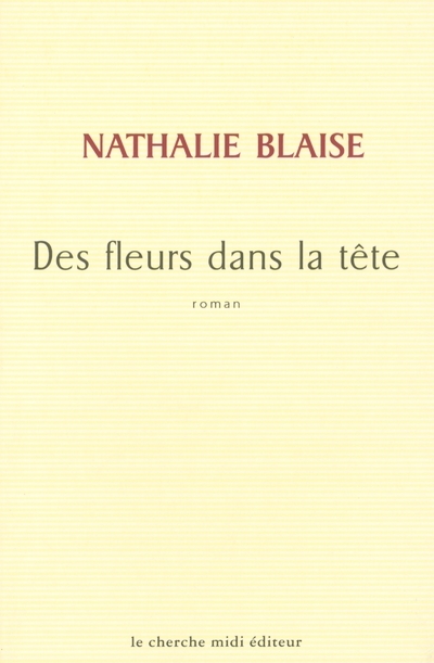 Des fleurs dans la tête
