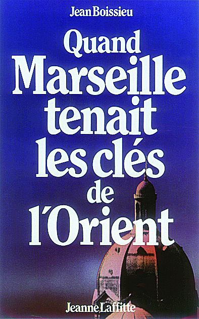 MARSEILLE  CLES DE L'ORIENT