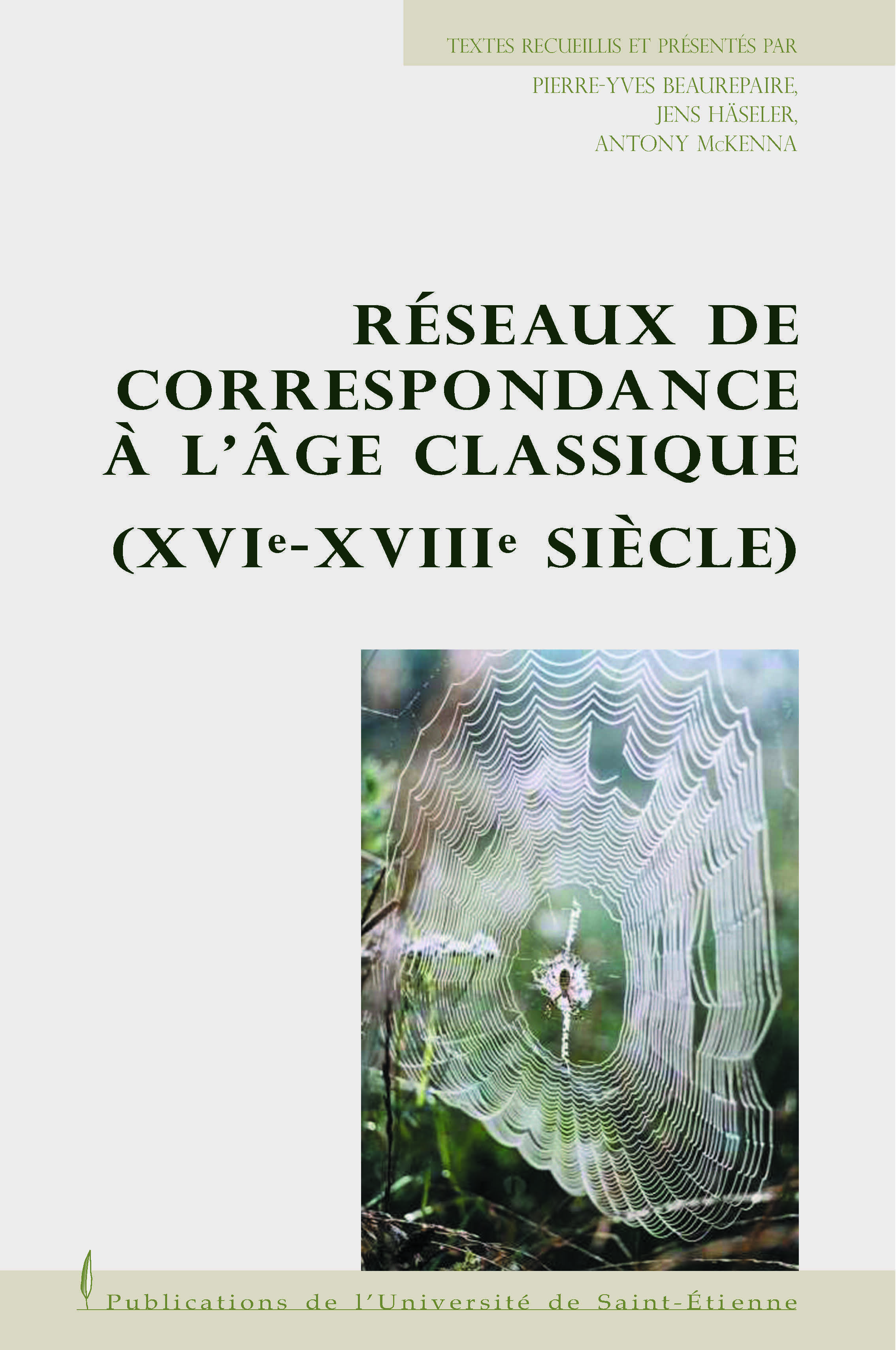 Les réseaux de correspondances à l'âge classique (XVIe-XVIIIe siècle)