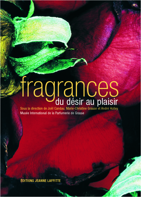 Fragrances - du désir au plaisir