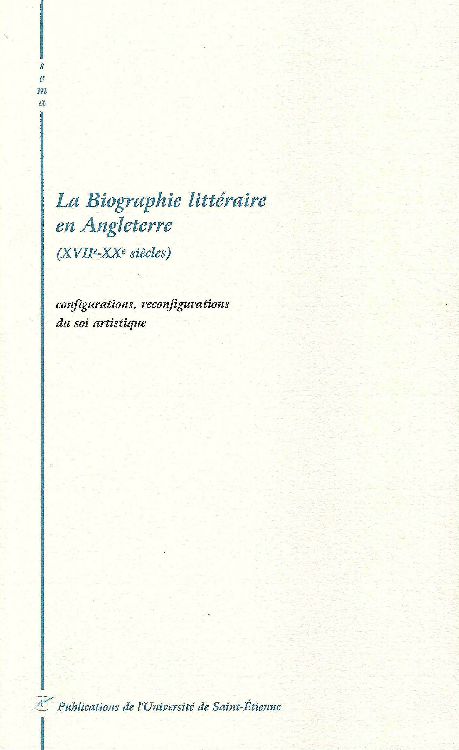 Autobiographie littéraire en Angletterre (XVIIe-XXe siècles)