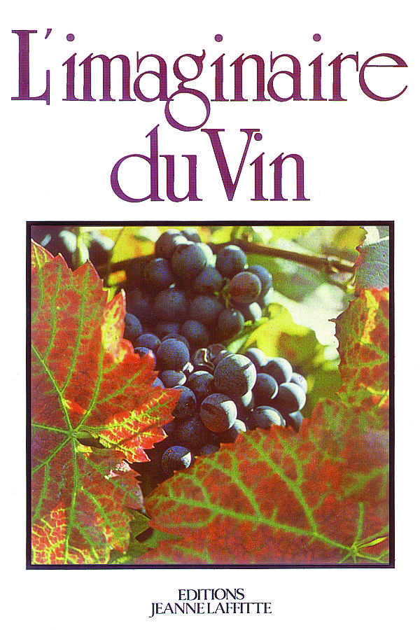L'Imaginaire du vin - colloque pluridisciplinaire, [Université de Bourgogne, Dijon], 15-17 octobre 1981