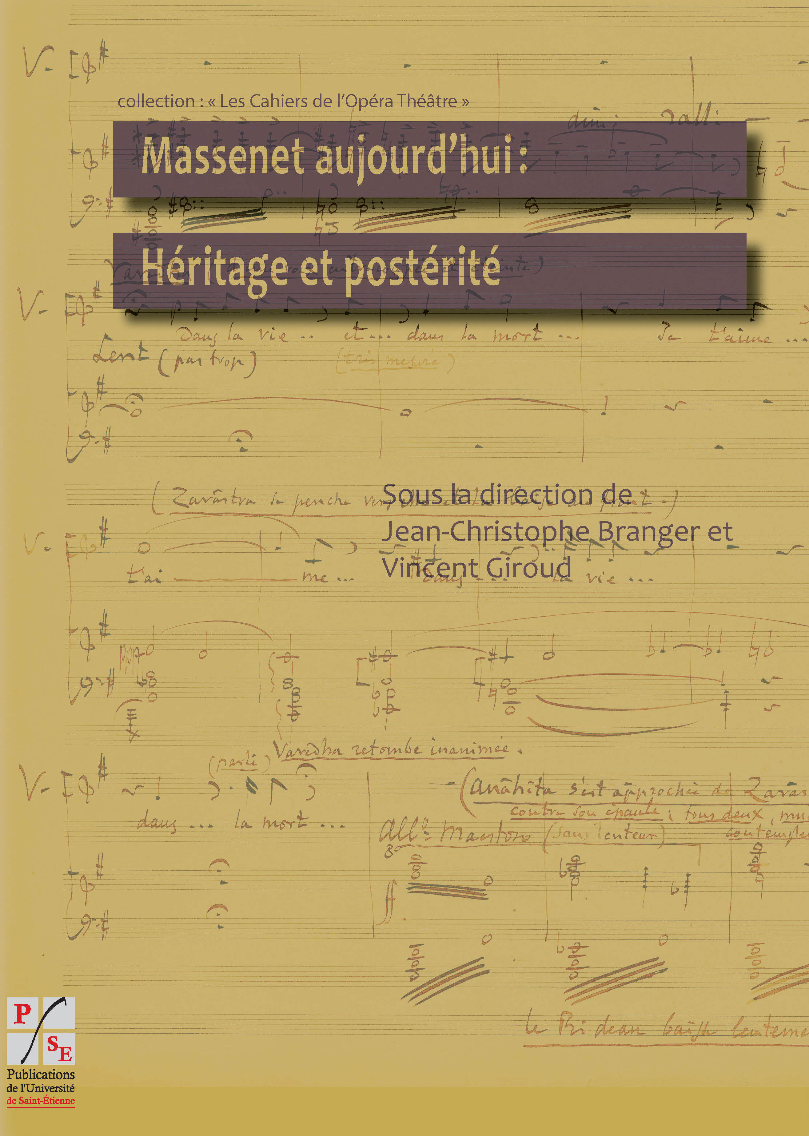 Massenet aujourd'hui : héritage et postérité