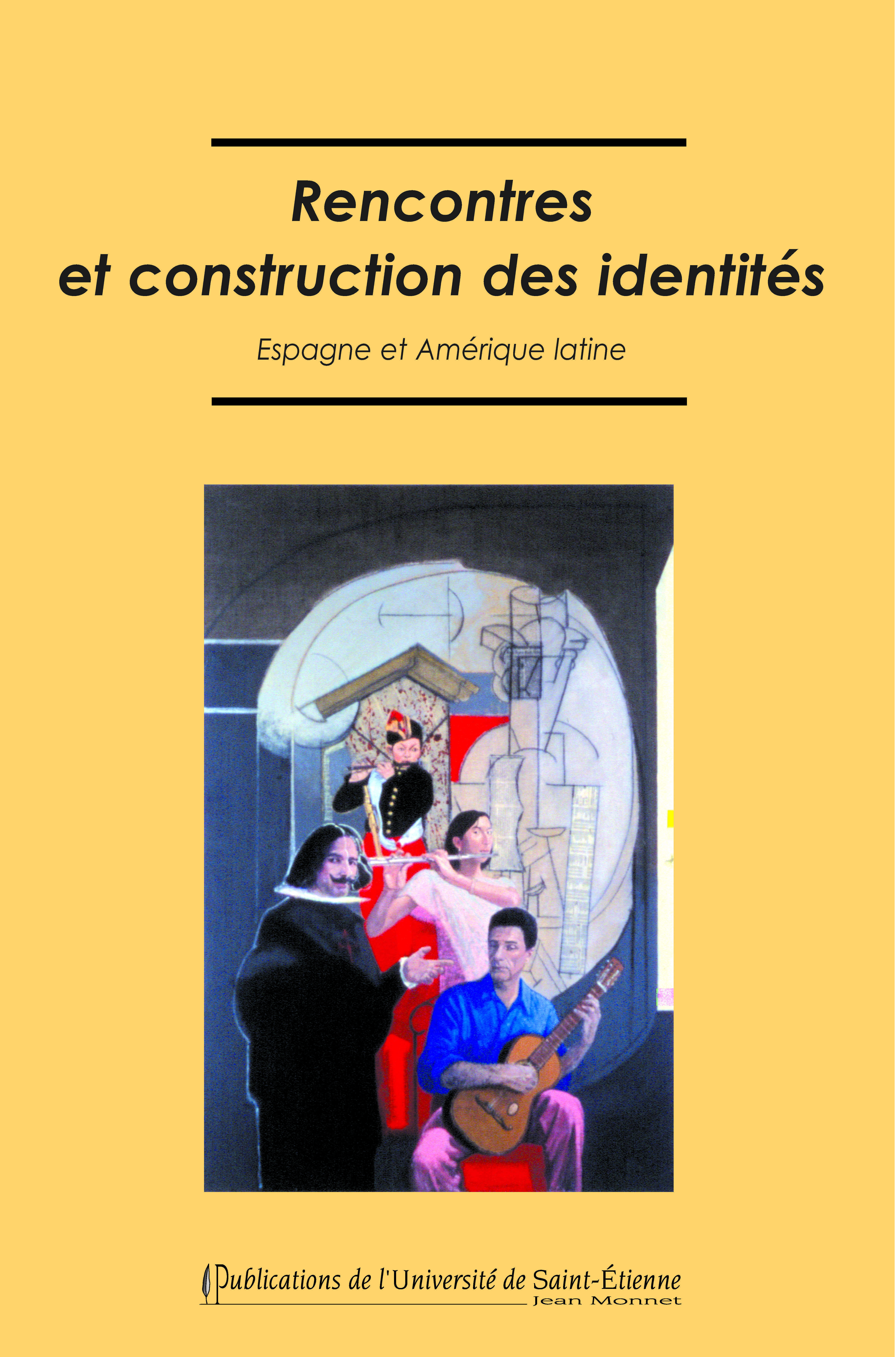 Rencontre et construction des identités