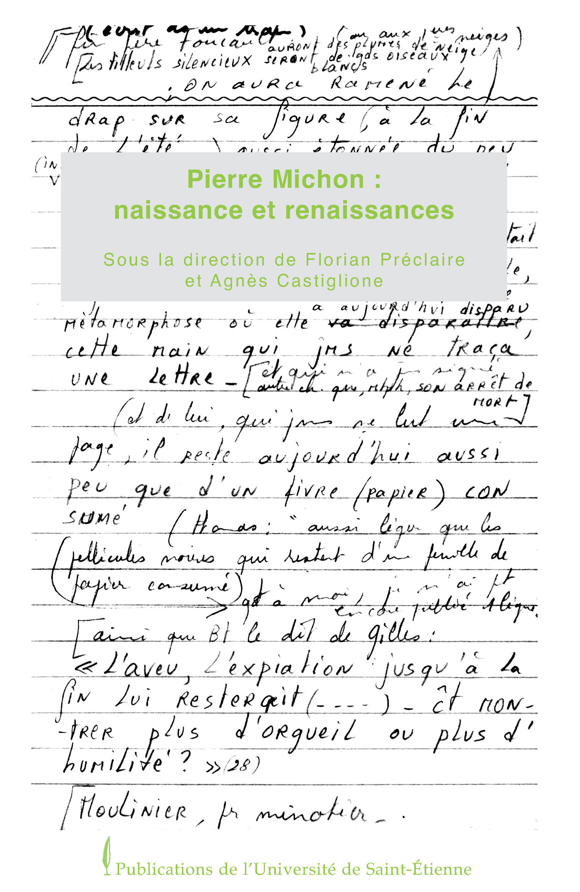 Pierre michon : naissance et renaissances