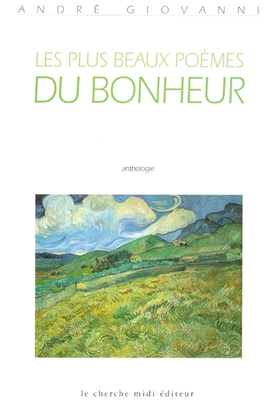 Les plus beaux poèmes du bonheur
