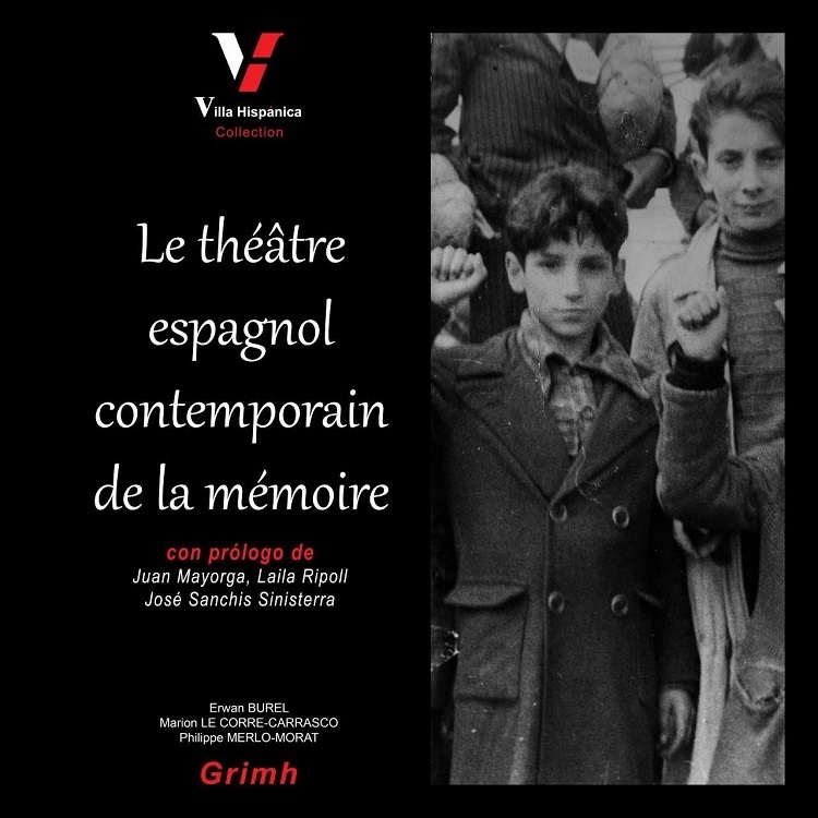 El teatro espanol contemporaneo de la memoria