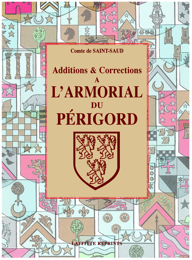 Additions & corrections à l'armorial du Périgord