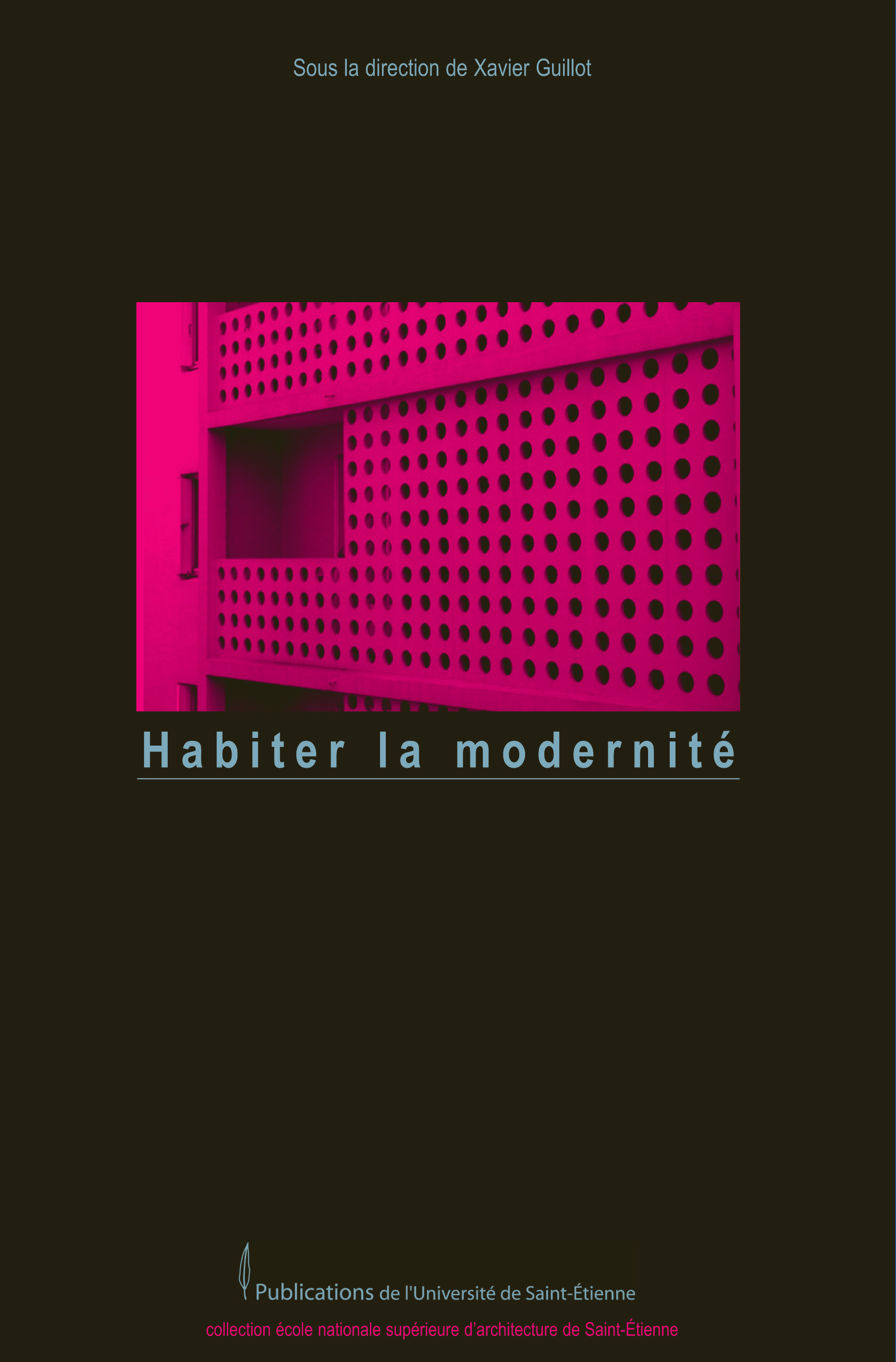 Habiter la modernité