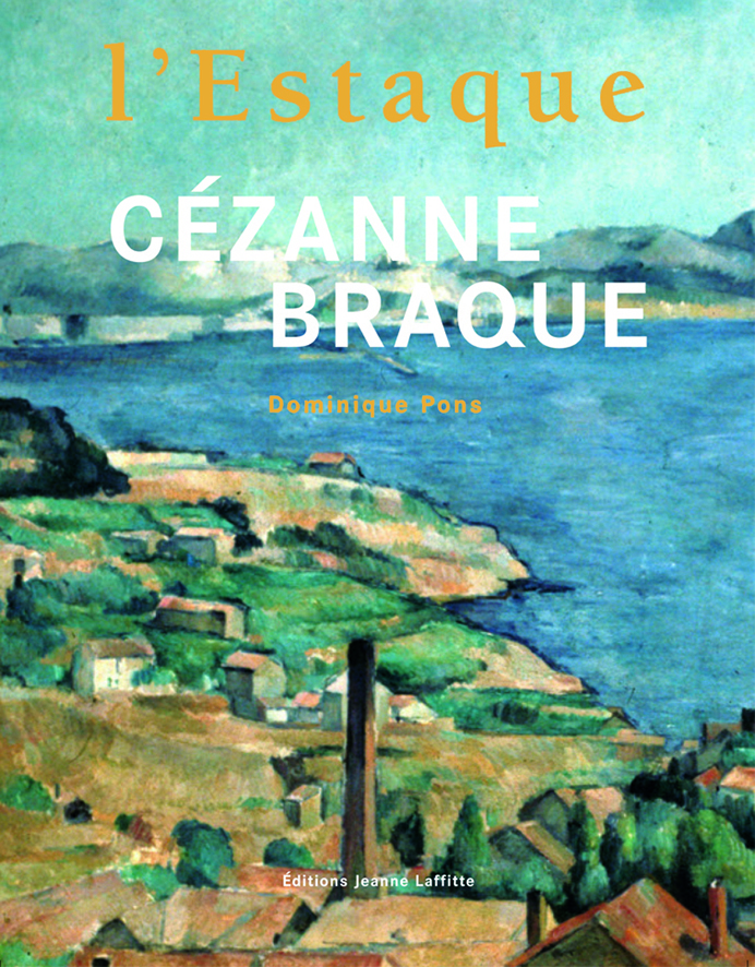 L'Estaque - Cézanne, Braque
