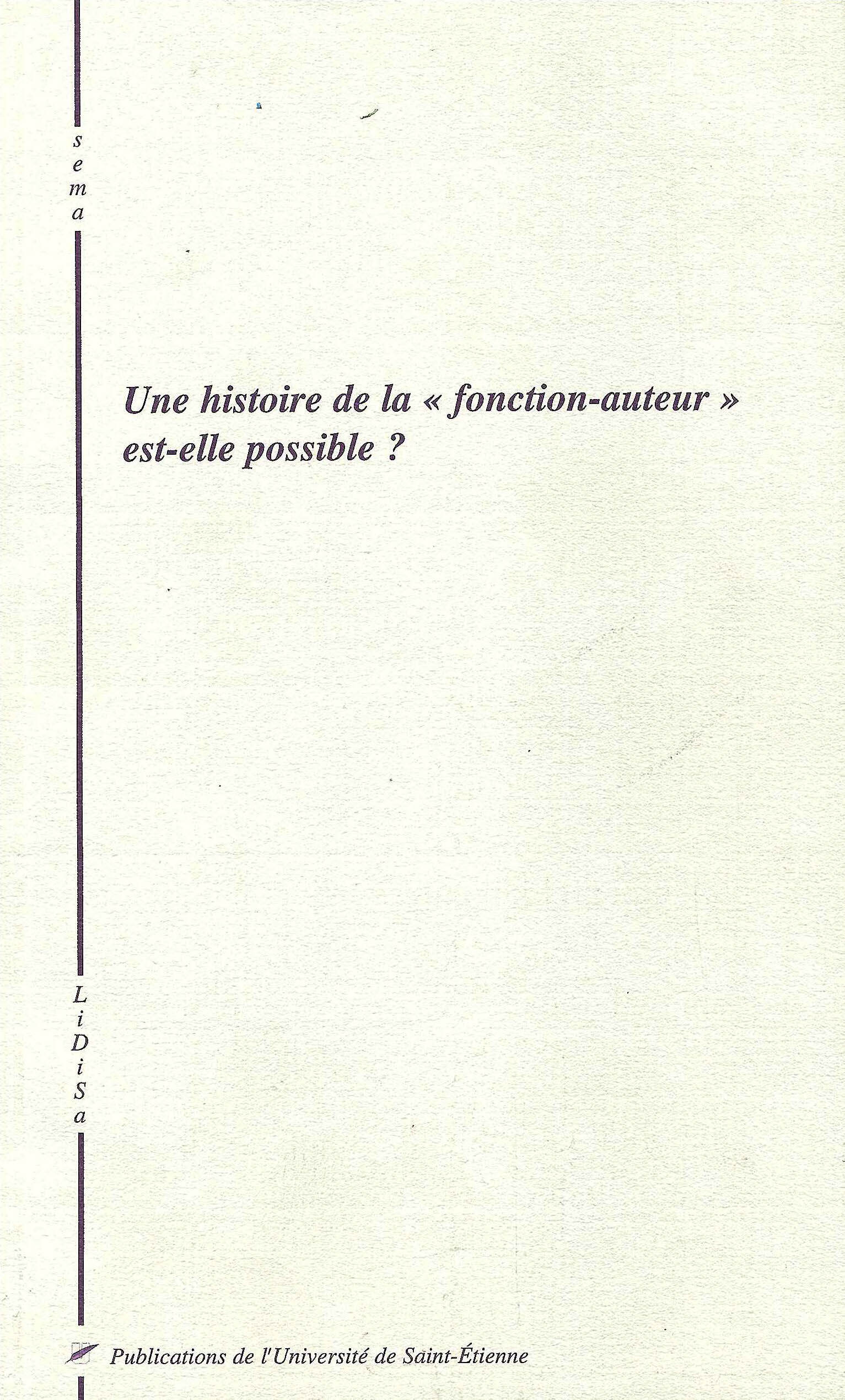 Une histoire de la fonction auteur est elle possible ?
