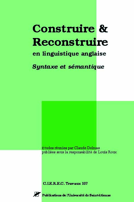 Construire et reconstruire en linguistique anglaise