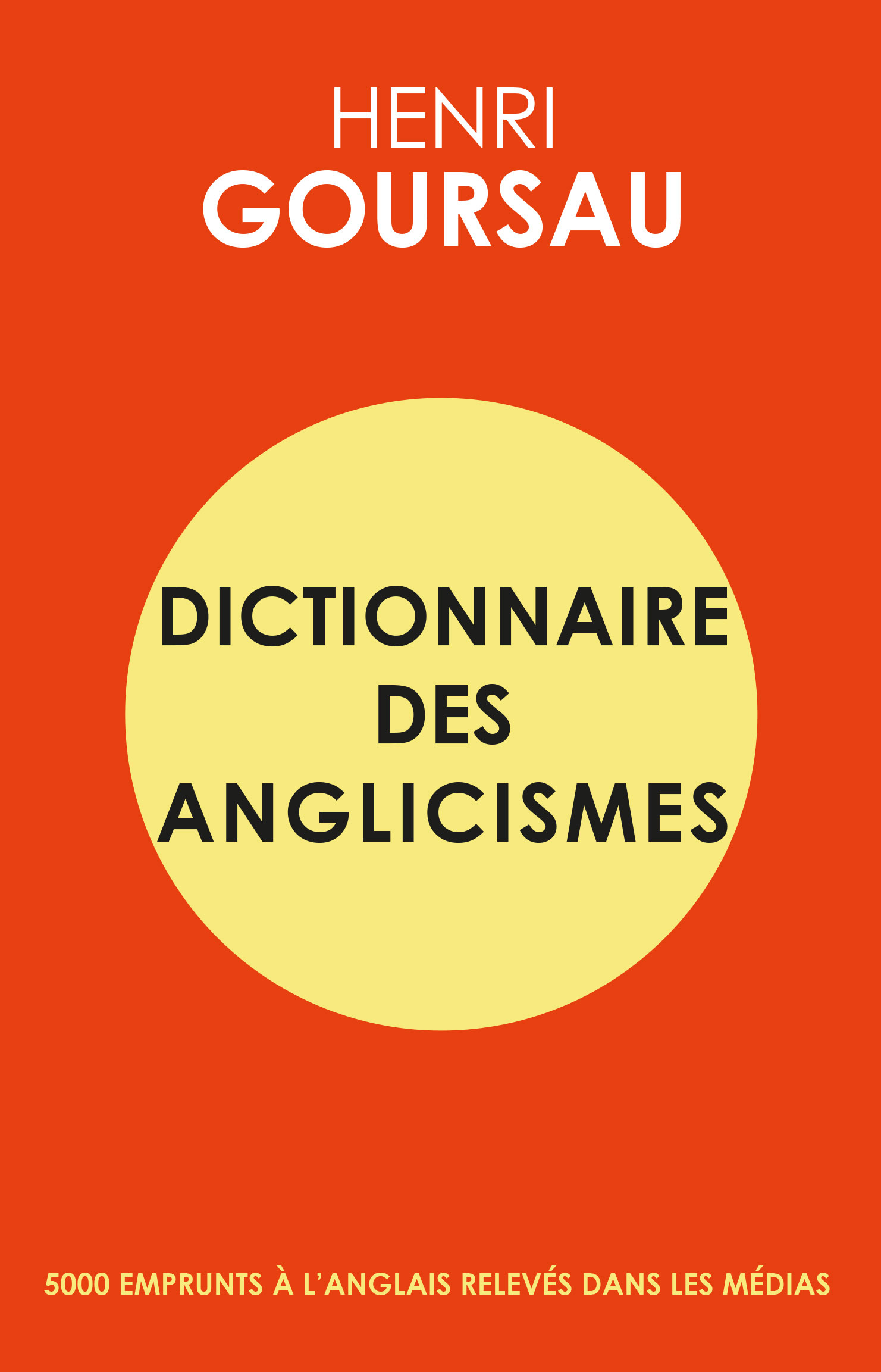 Dictionnaire des Anglicismes