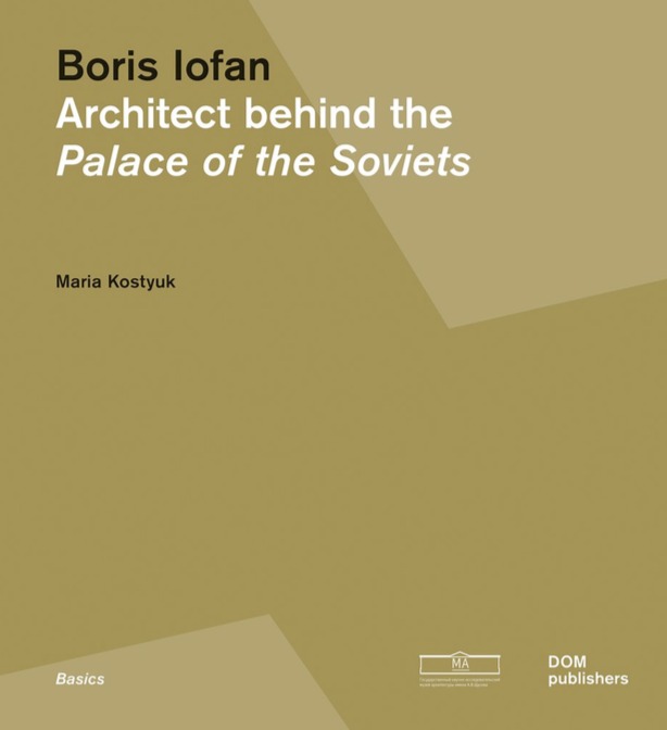 ARCHITECT BEHIND THE PALACE OF SOVIET