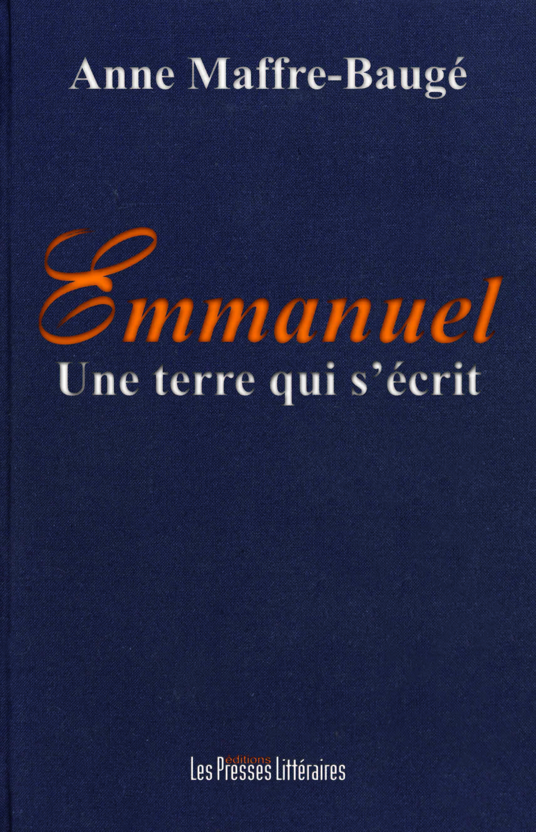 EMMANUEL UNE TERRE QUI S'ECRIT